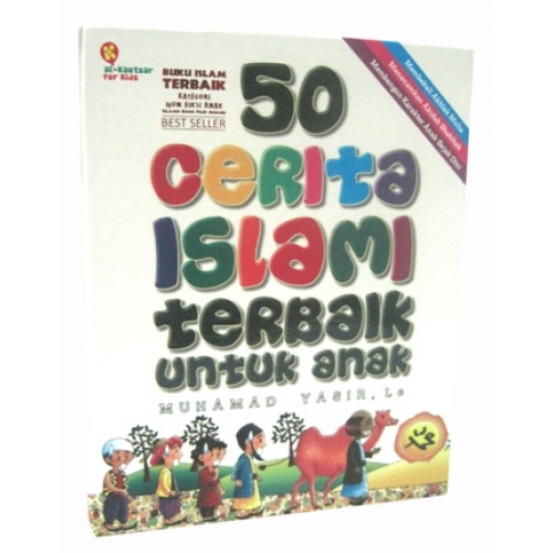 50 Cerita Islami Terbaik Untuk Anak  endloveme